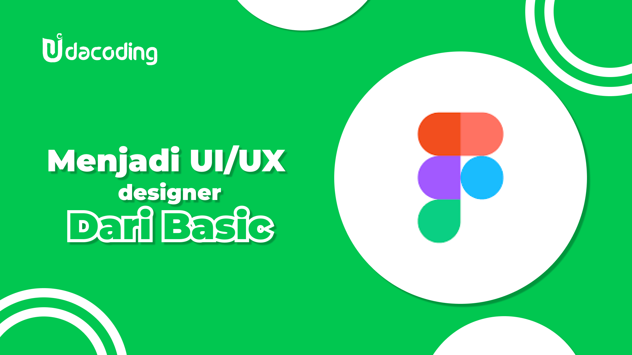 Kursus UI/UX : Menjadi UI/UX Designer dari Basic