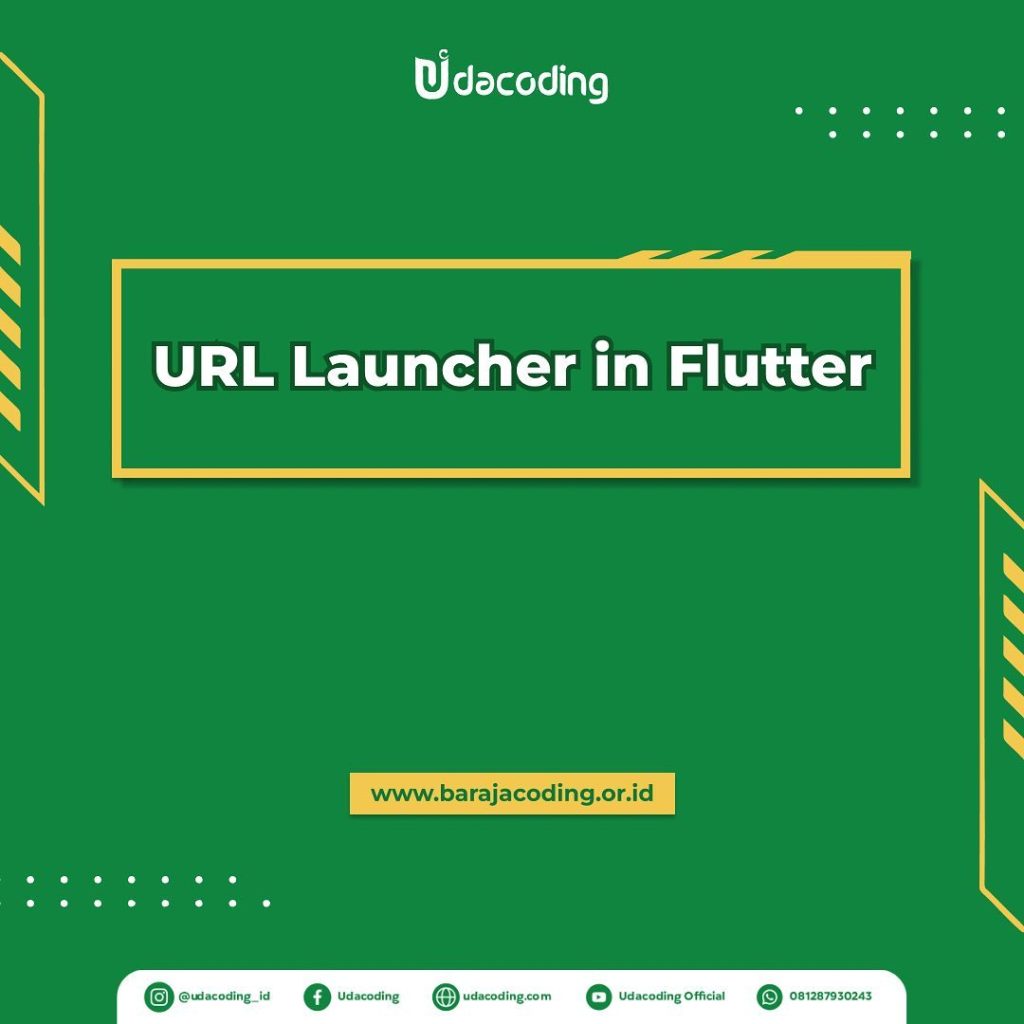 UdaBelajar - URL Launcher in Flutter - Udacoding